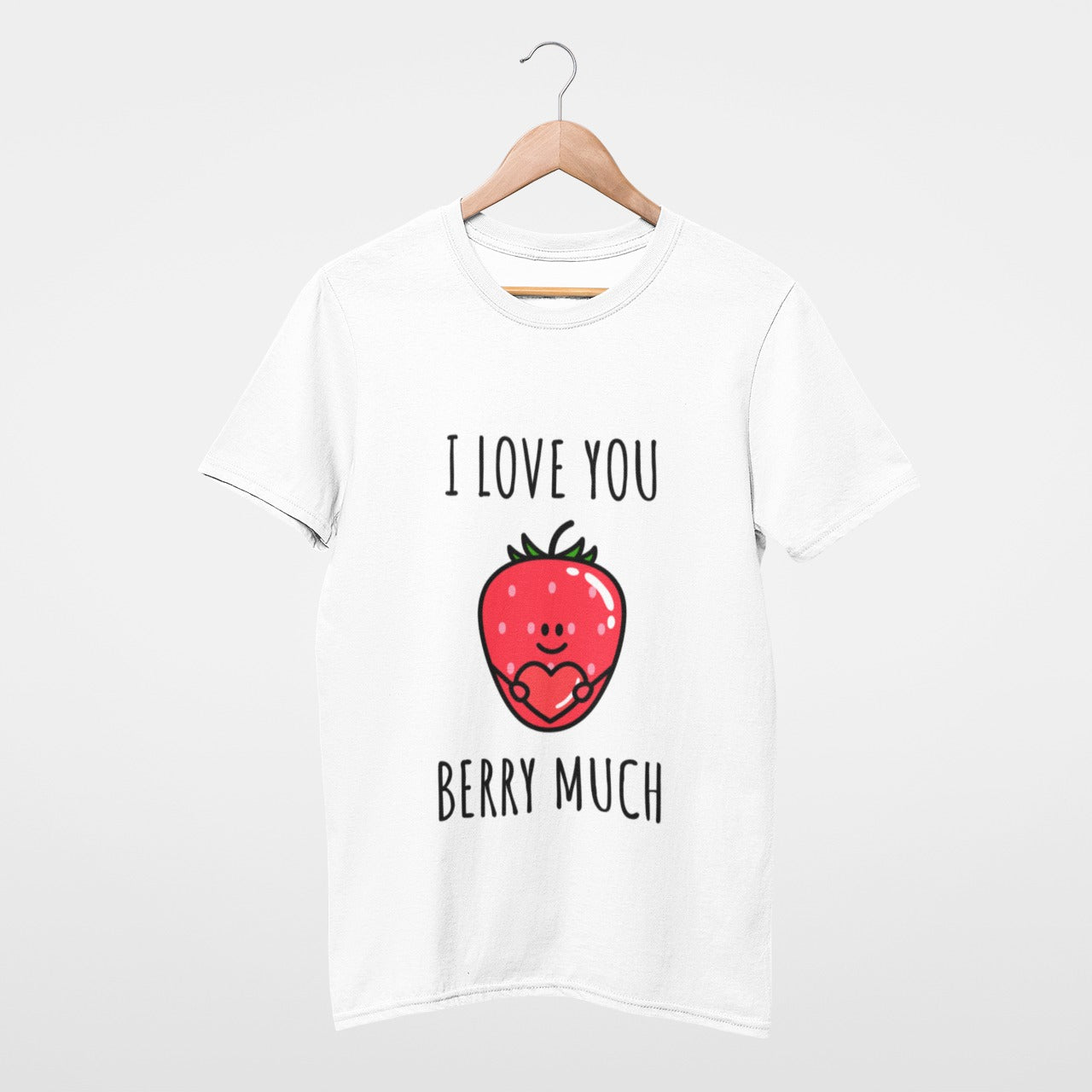 I love you very berry much T-shirt
