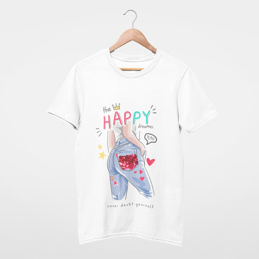 The happy dreamer, never doubt yourself T-shirt