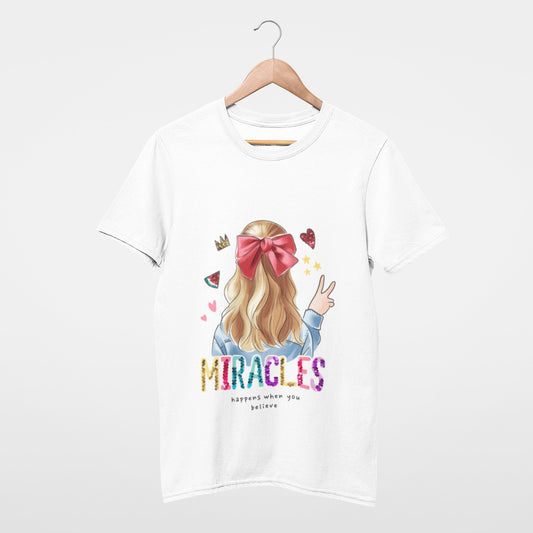 Miracles happen when you believe T-shirt