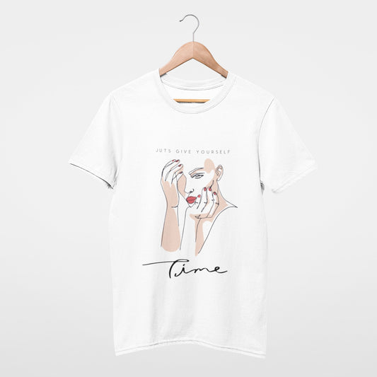 Just give yourself time T-shirt