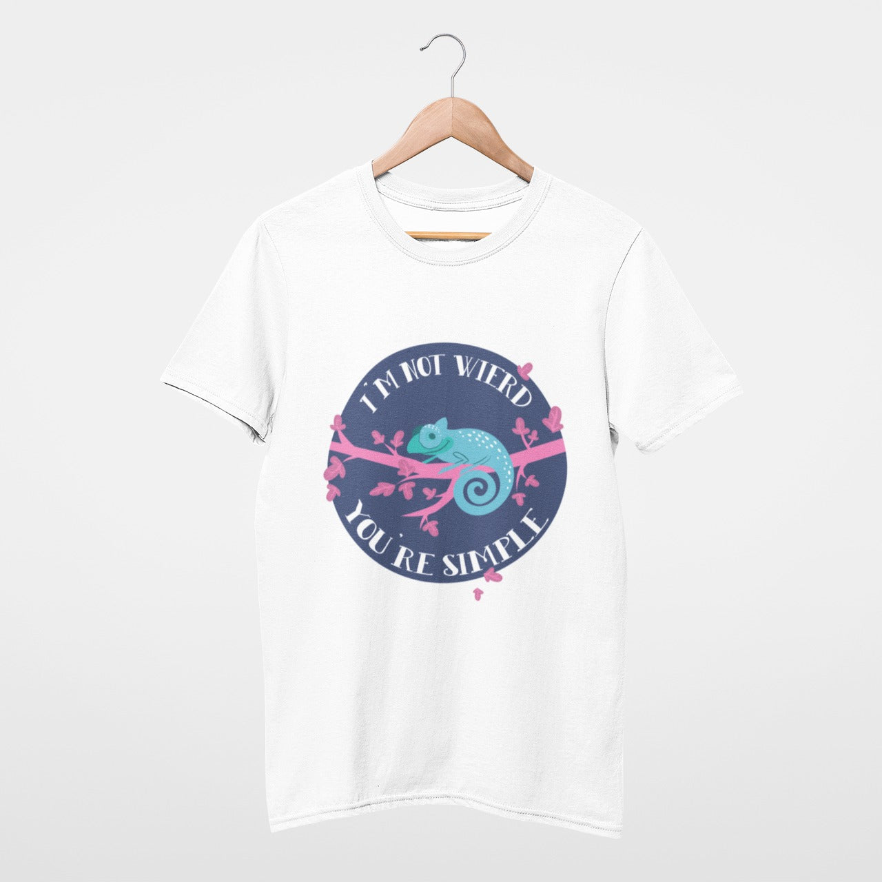 I'm not weird, you're simple T-shirt
