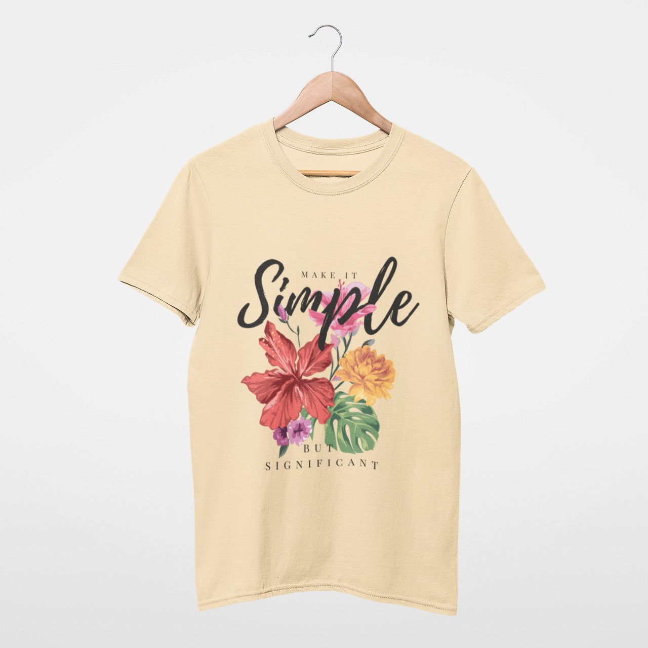 Make it simple but significant T-shirt