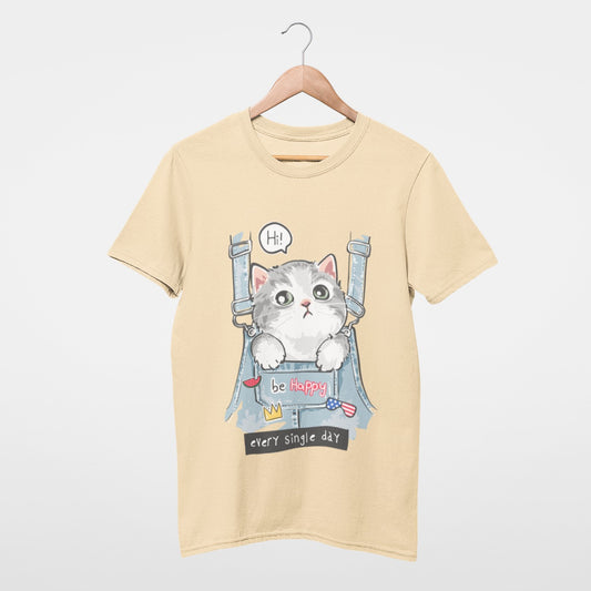 Kitty be happy every single day T-shirt