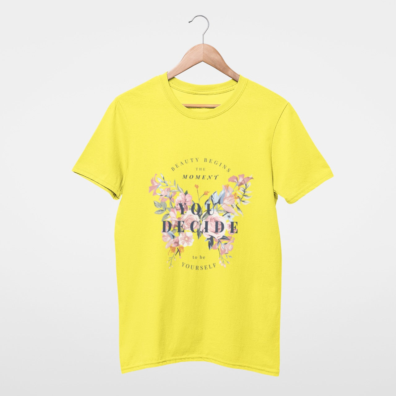 Beauty begins the moment you decide to be yourself T-shirt