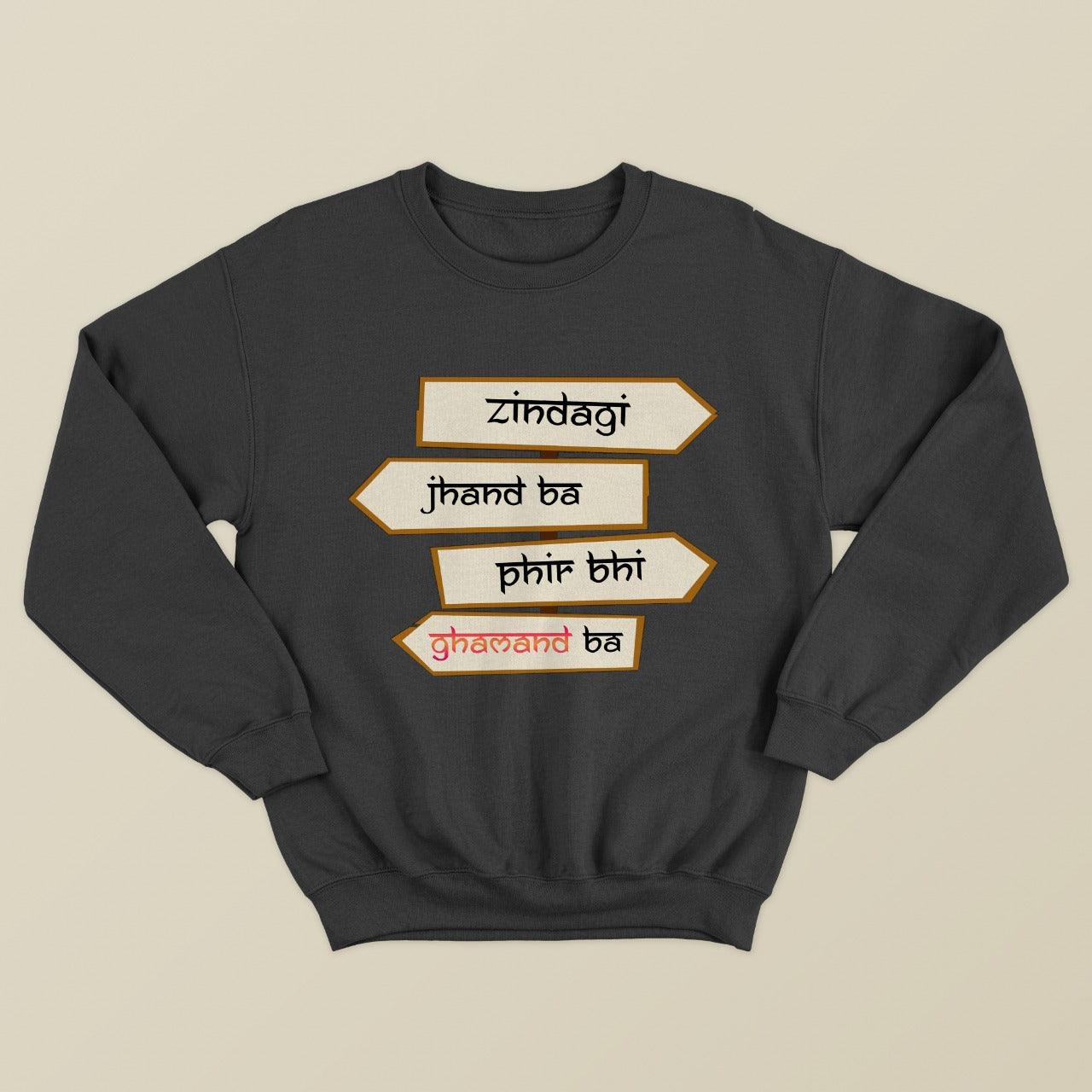 Ghamandi sweatshirt hindi meme winter life attitude black