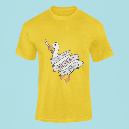 Peace Was Never An Option T-shirt