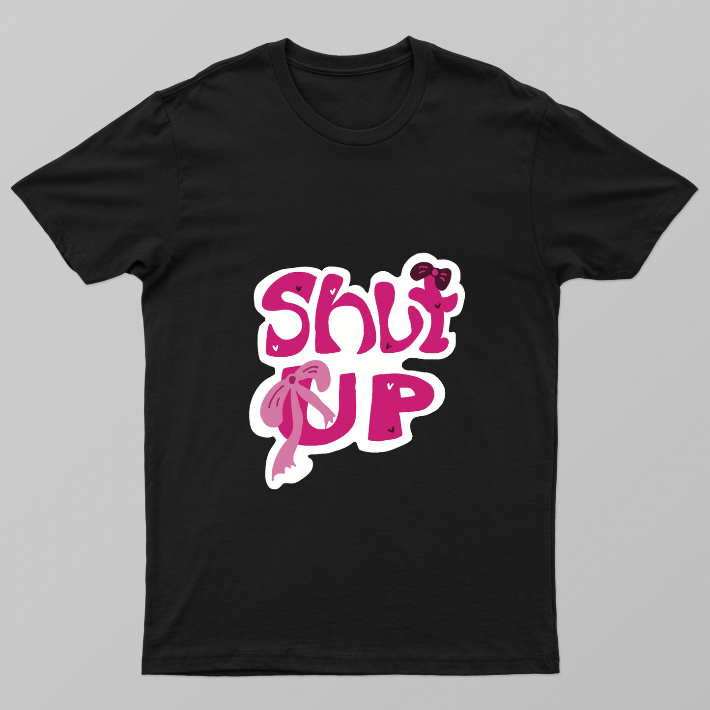 Shut up my pookie Unisex T-shirt by Pranjal Turang
