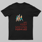 Keep Moving Unisex T-shirt by Rabindu Das