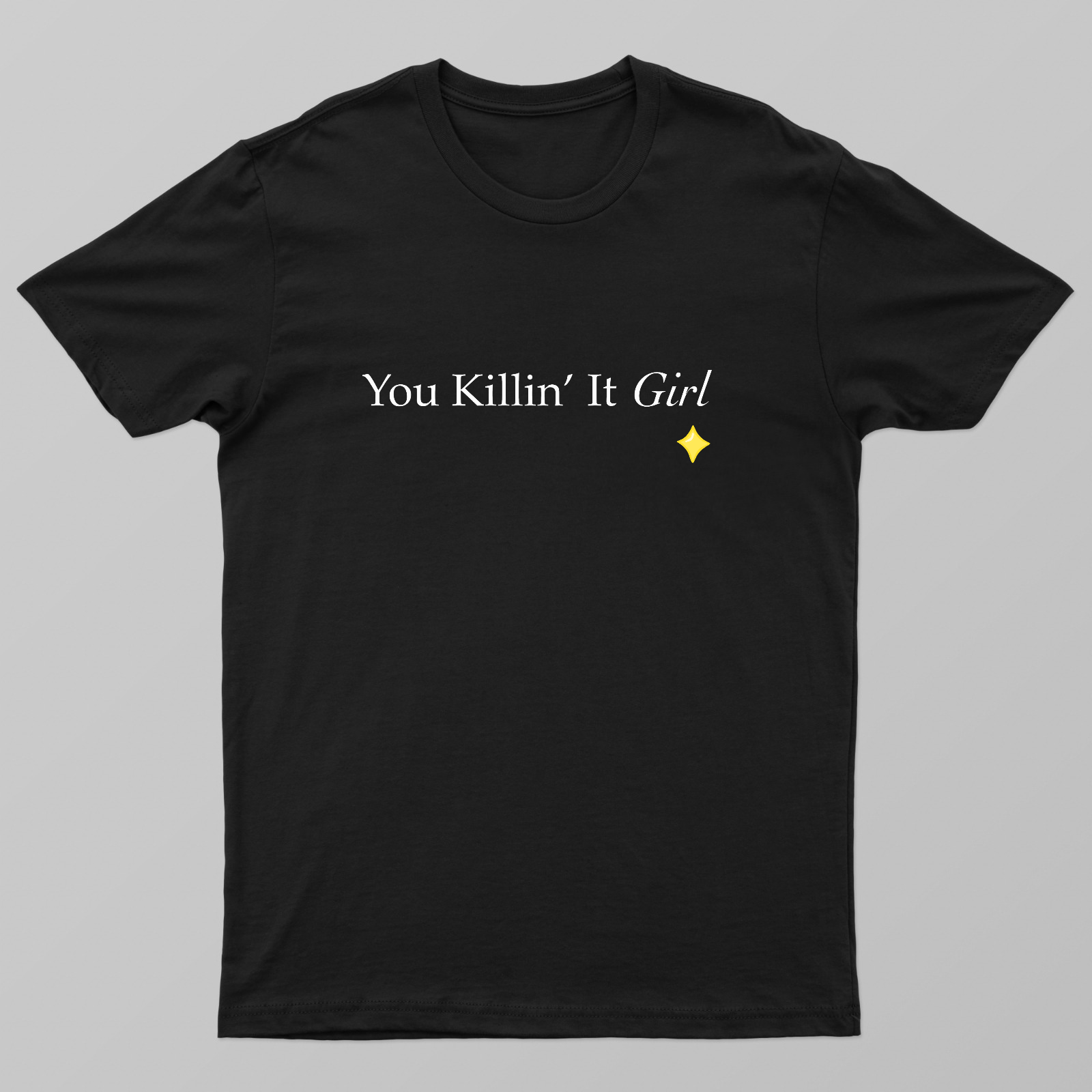 Killin it girl Unisex T-shirt by Ritika Pandey