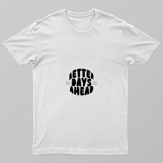 Better Days Unisex T-shirt by Rabindu Das