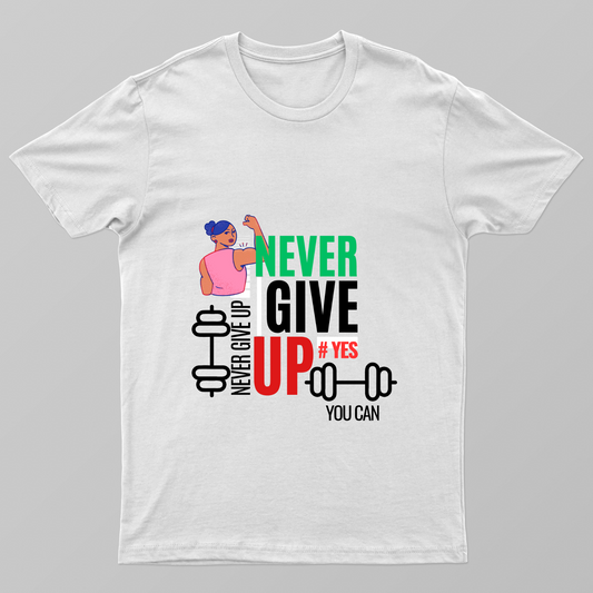 Never give up gym tshirt Unisex T-shirt by Dinesha