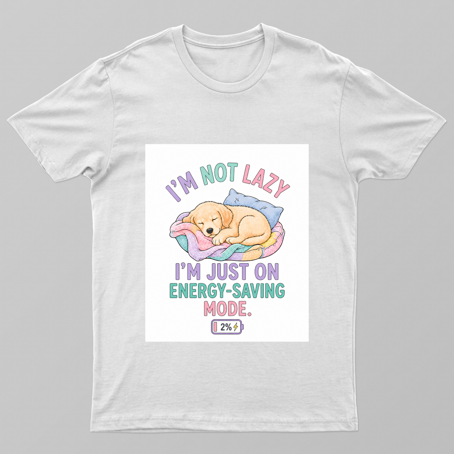 I'm not lazy, I'm just on Energy-Saving Mode - with cute Puppy Unisex T-shirt by sandhyaradadiya