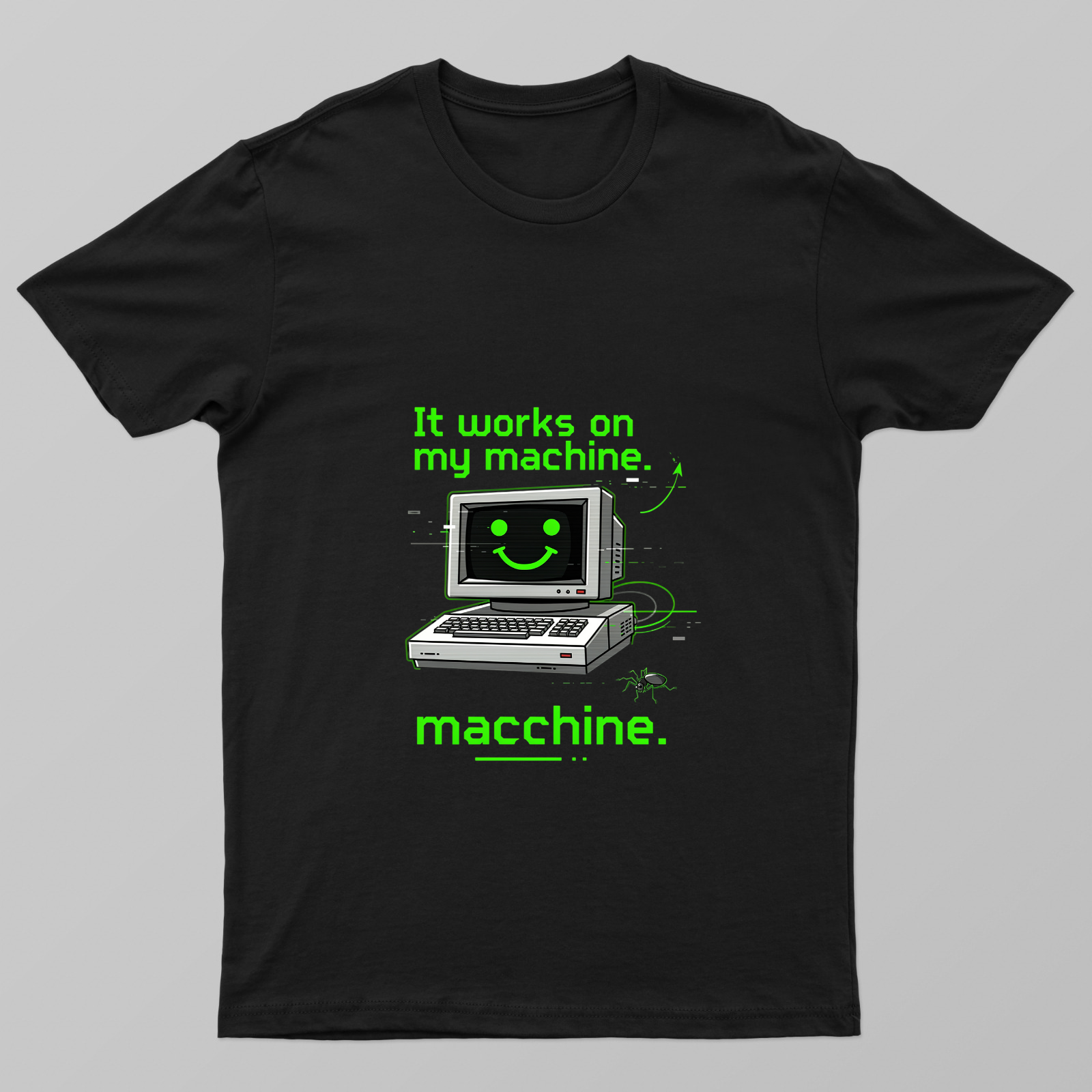 It Works On My Machine Unisex T-shirt by @rd_digital_store