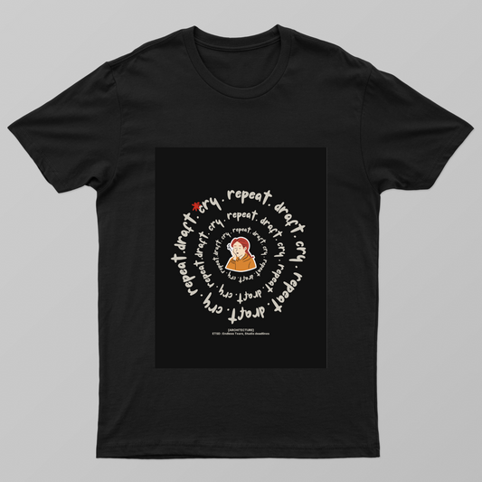 draft . repeat . cry - architecture life cycle Unisex T-shirt by Jigisha Mhatre