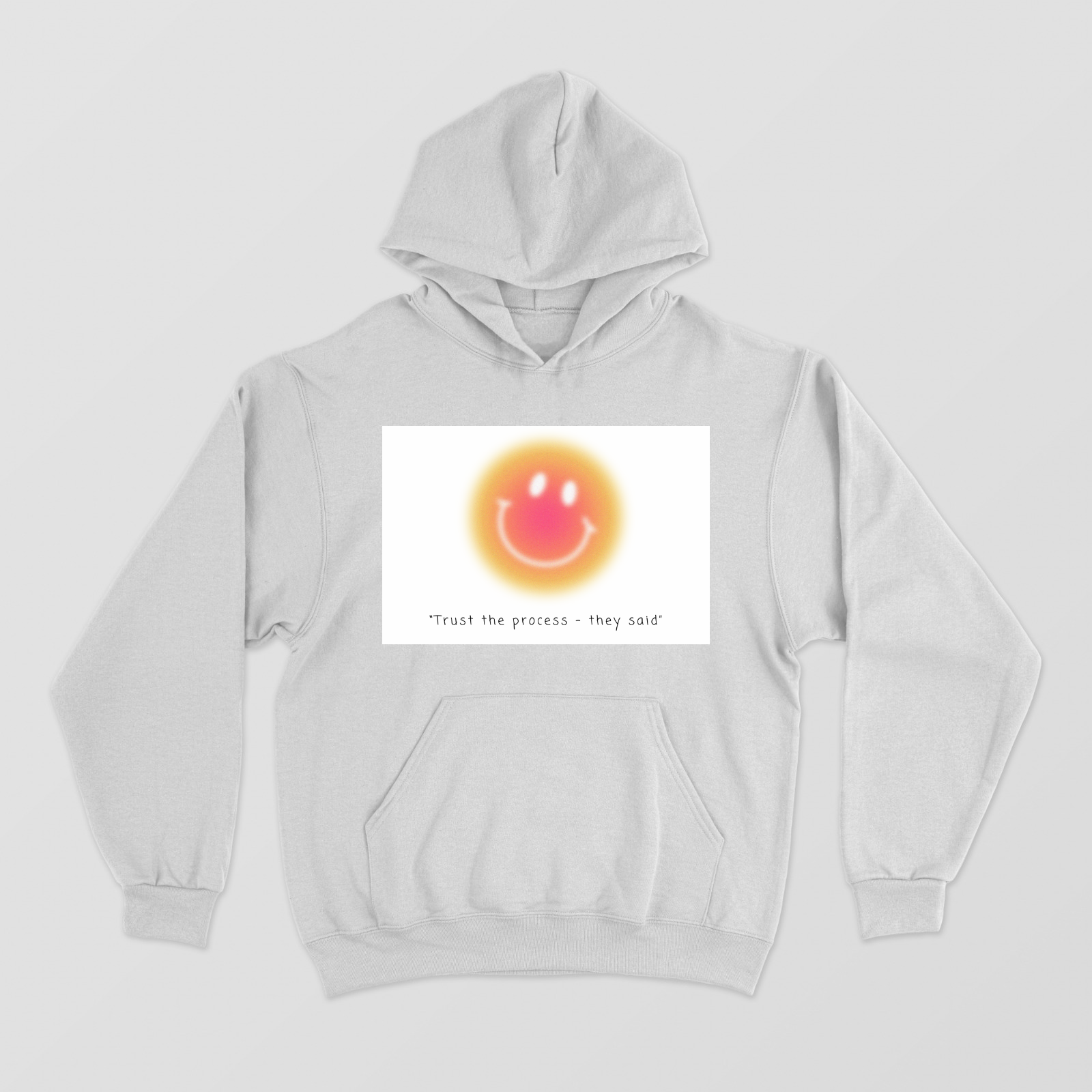 "Trust the PROCESSSSSS" - they said Unisex Hoodie by Jigisha Mhatre