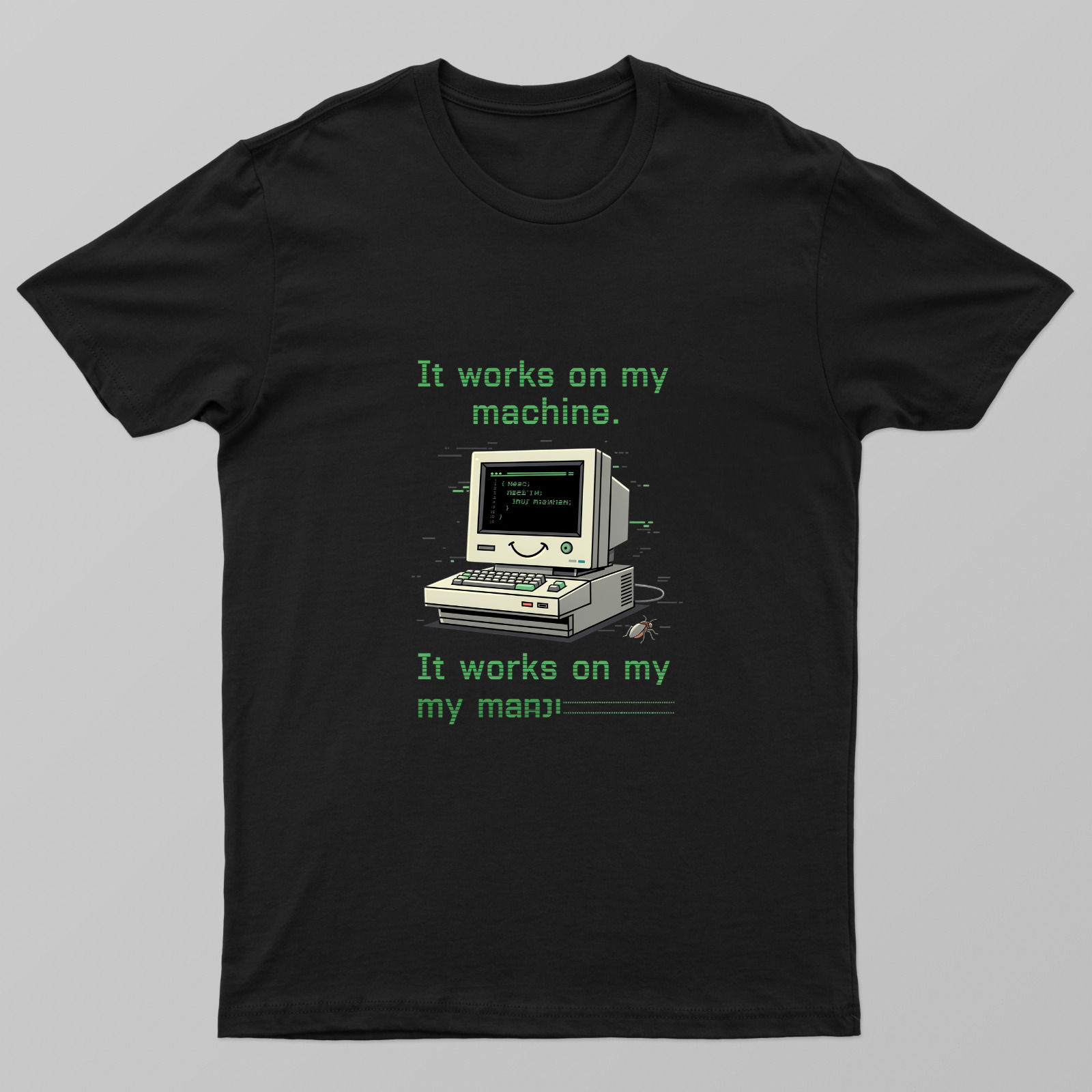 It Works On My Machine Unisex T-shirt by @rd_digital_store