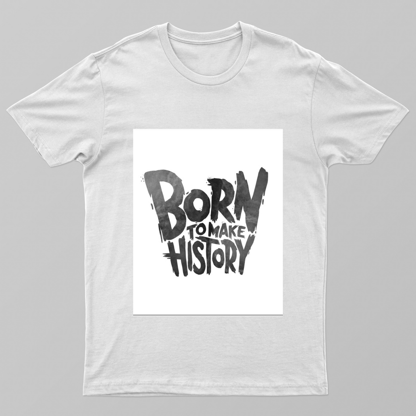 Born to make history Unisex T-shirt by @union.sr