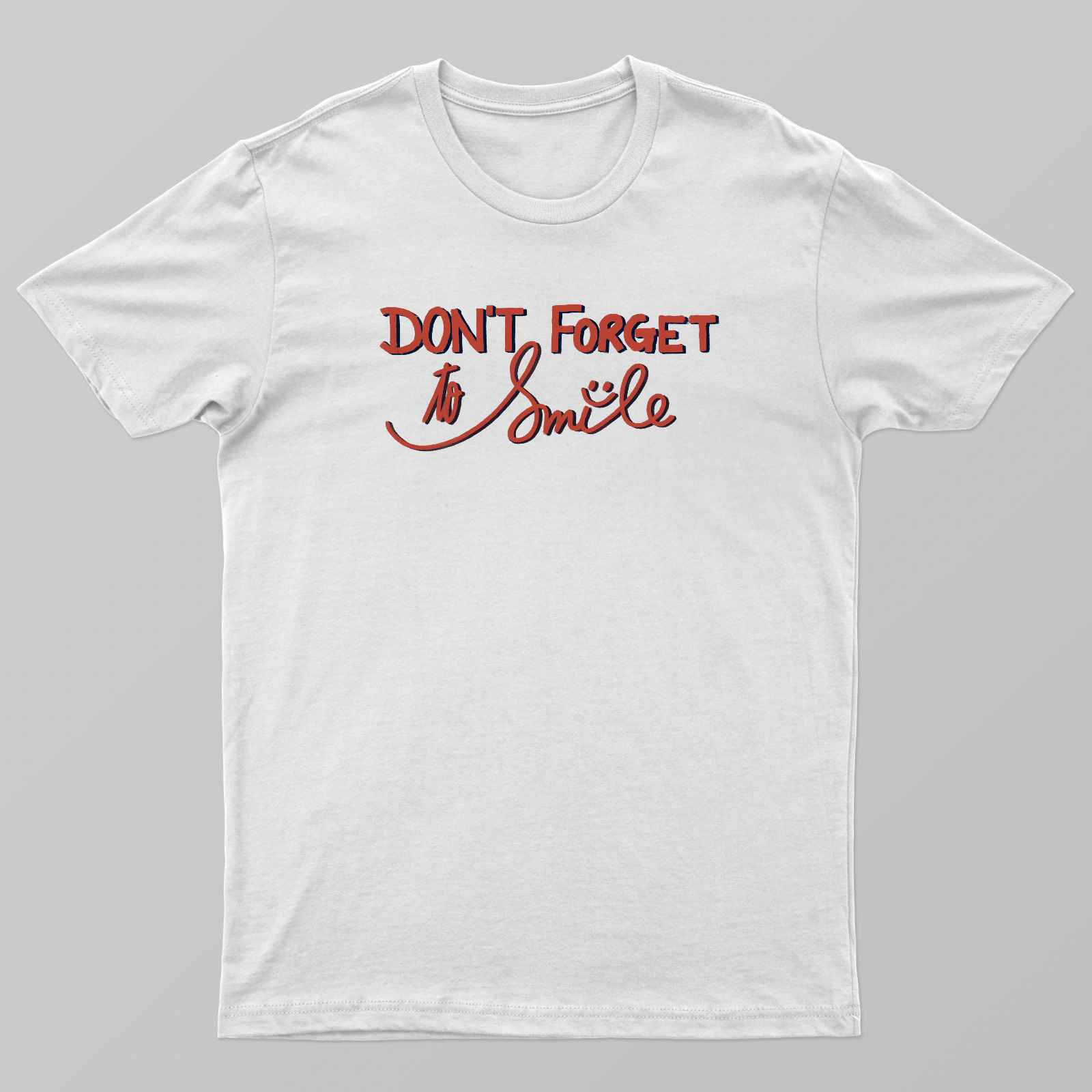 Don’t forget to smile Unisex T-shirt by Ritika Pandey