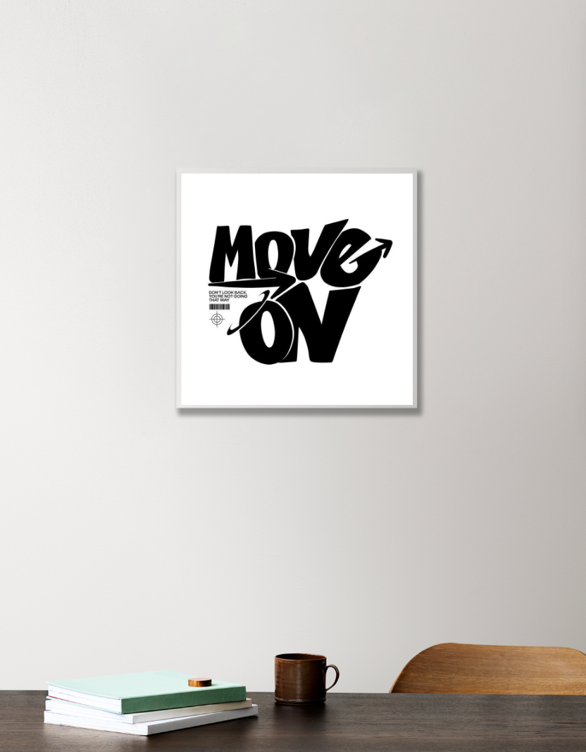 Move on 12"x12" Acrylic Square Poster by @union.sr