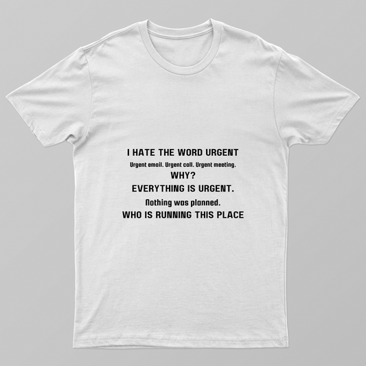 Office theme Meme Urgent Tshirt Unisex T-shirt by @miralynadoraartworks