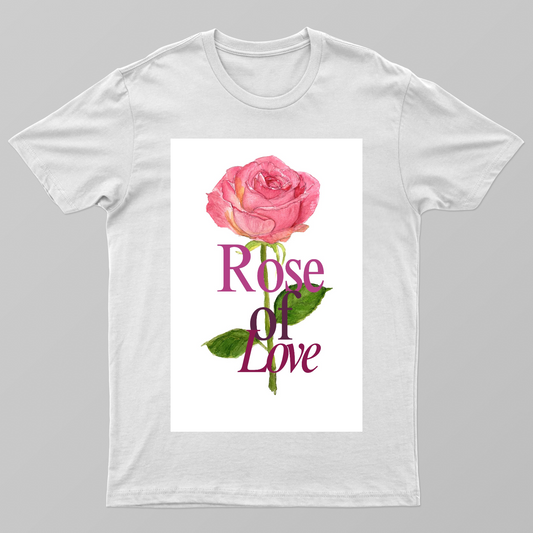Rose of love Unisex T-shirt by @art_nd_quote