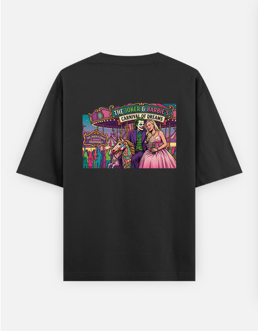 Joker and Barbie's Carnival of Dreams Oversized T-shirt (Back print) by @solitary.princess_