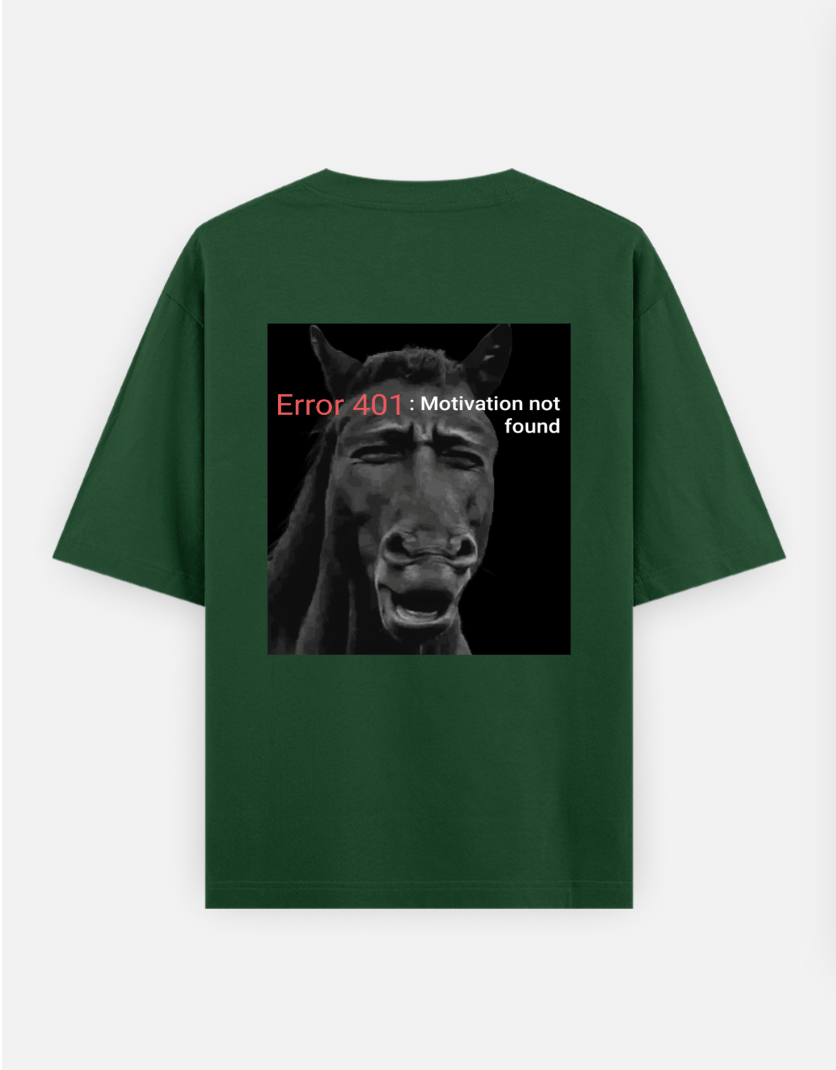 error motivation not found Oversized T-shirt (Back print) by Mithisar Daimary 