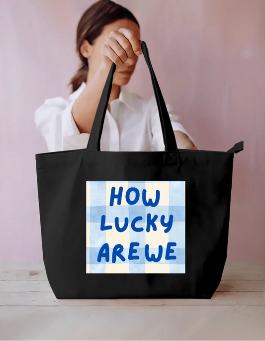 How lucky are we Everyday Large Tote Bag by Solo Lotus