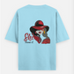 She knows it Oversized T-shirt (Back print) by @miralynadoraartworks
