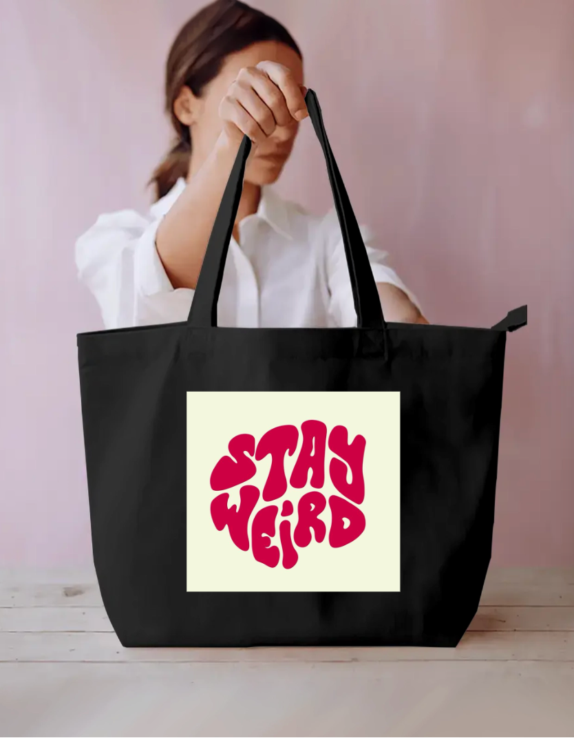 Stay wierd Everyday Large Tote Bag by Rinza 