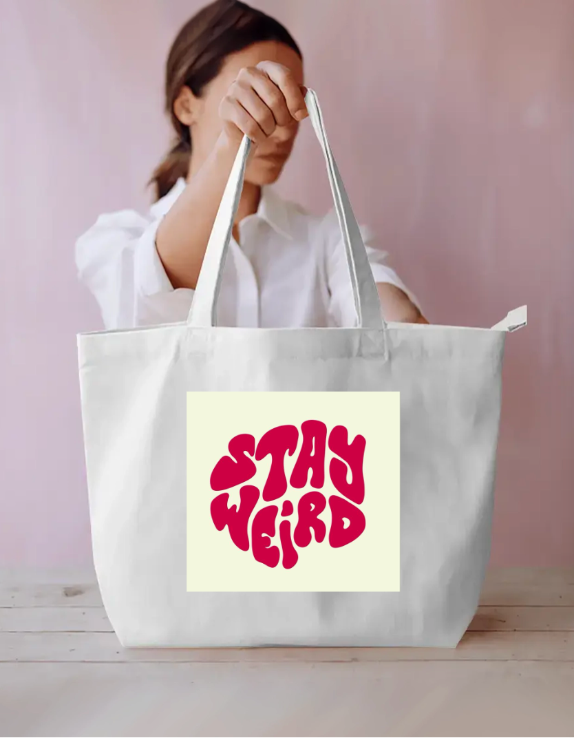 Stay wierd Everyday Large Tote Bag by Rinza 