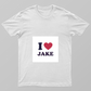 I love jake Unisex T-shirt by Kirti chouhan