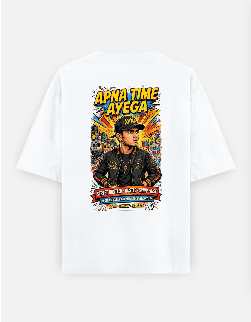 Apna Time Ayega T Shirt Oversized T-shirt (Back print) by @rd_digital_store