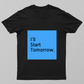 Anti-Motivational-qoute Unisex T-shirt by @priya_balar