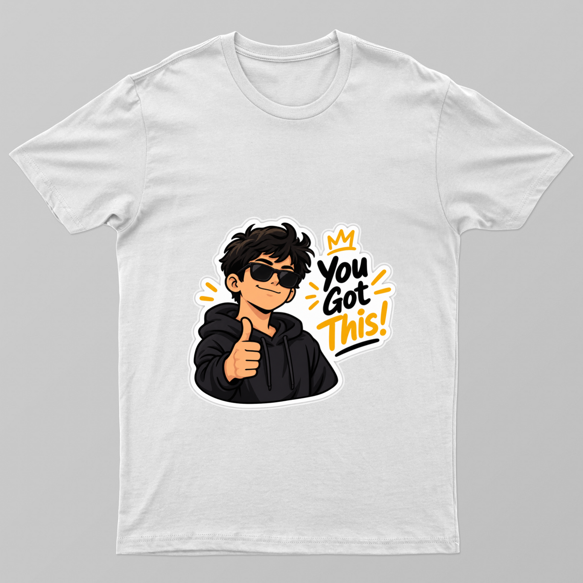You Got This! 😎🔥 Motivational Sticker Unisex T-shirt by @ganeshagrawal15
