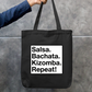 Salsa. Bachata. Kizomba. Repeat! Zipper Tote Bag by @adimazter