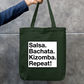 Salsa. Bachata. Kizomba. Repeat! Zipper Tote Bag by @adimazter