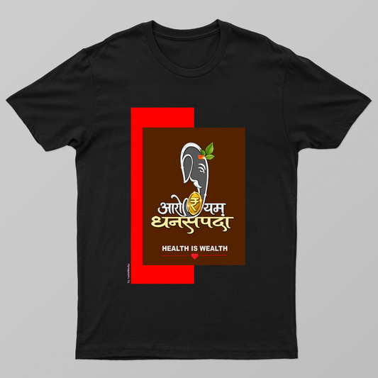 Arogya Dhan Sampada | Health Is Wealth | Ganesha Unisex T-shirt by @leelaworks.in