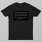 Quote for life Unisex T-shirt by @arnoldbeck.10