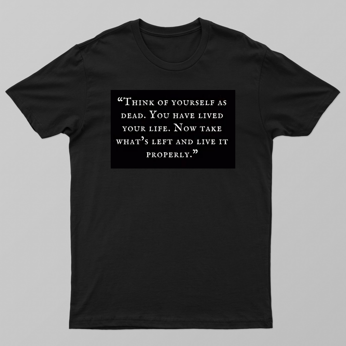 Quote for life Unisex T-shirt by @arnoldbeck.10
