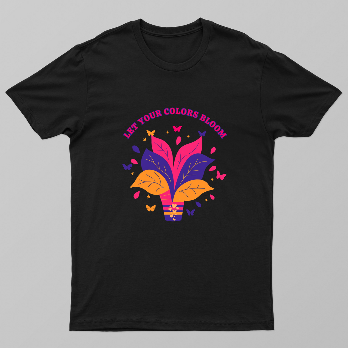 Let Your Colors Bloom | Colorful Floral Inspirational Design Unisex T-shirt by GV Creations