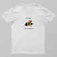 Be a bee Unisex T-shirt by @happydesign07