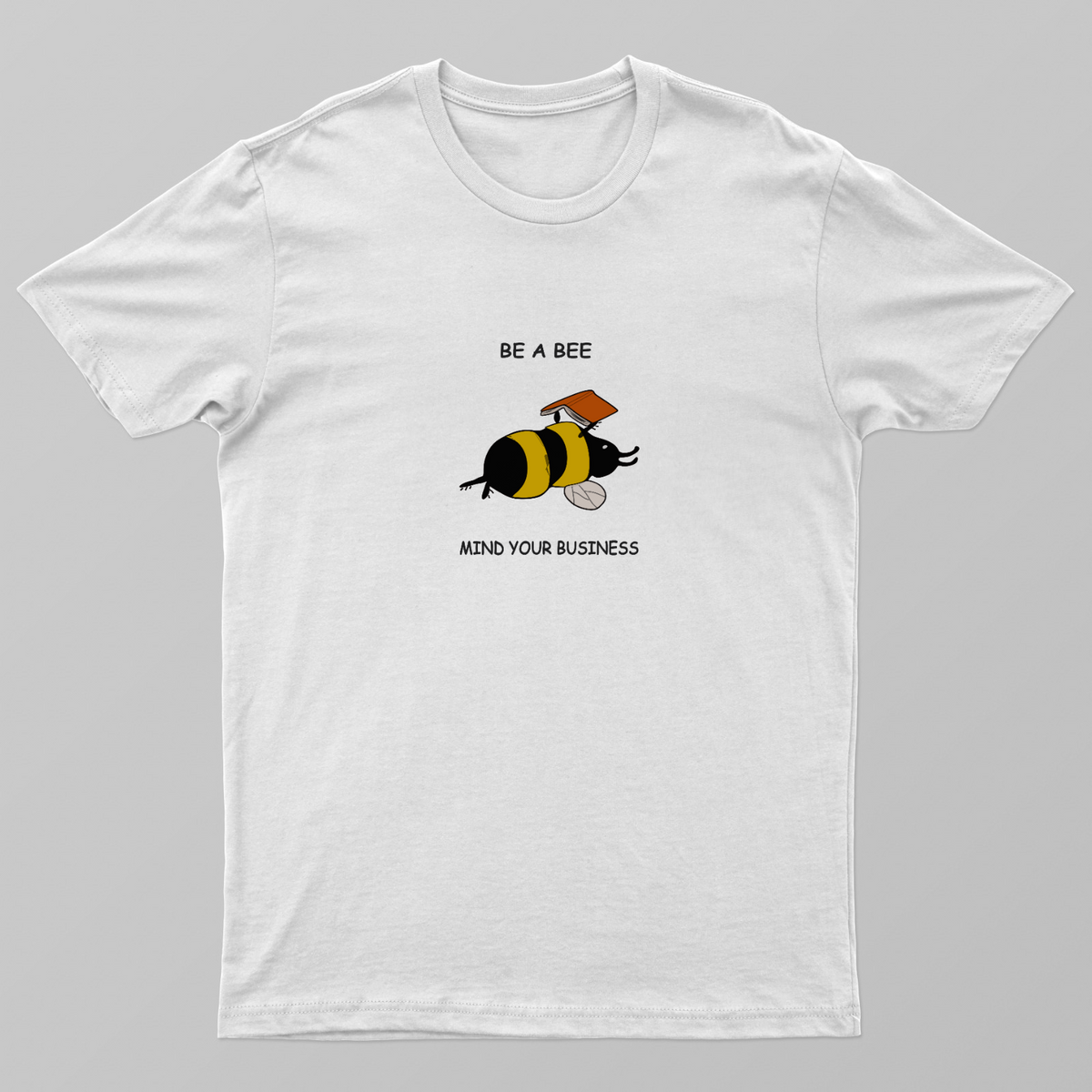 Be a bee Unisex T-shirt by @happydesign07