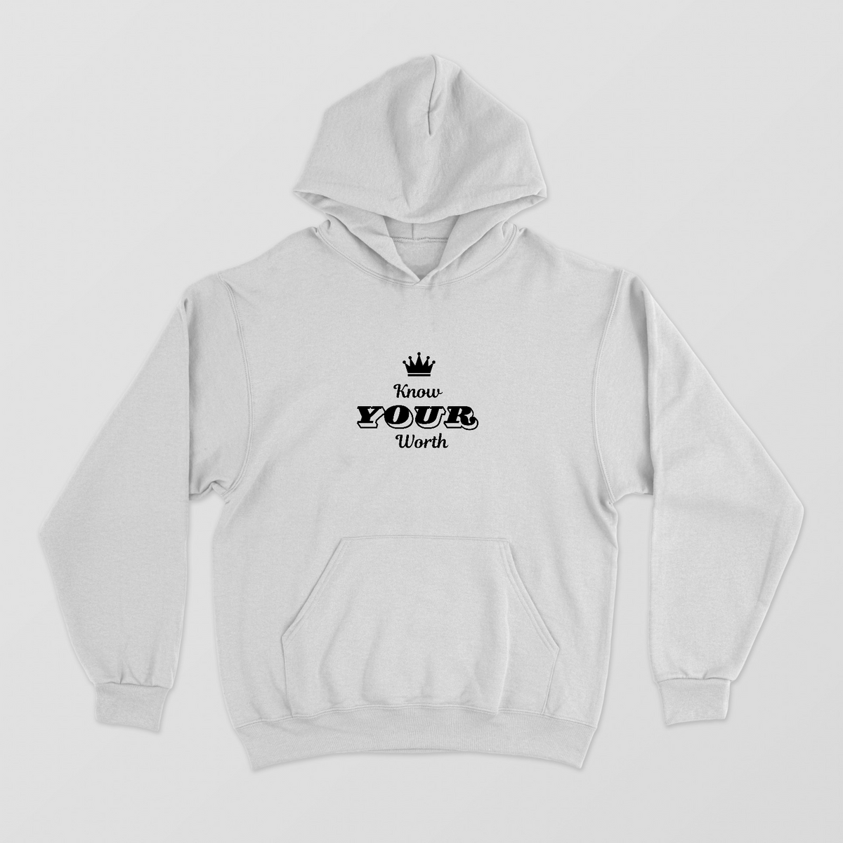 Know Your Worth – Self Love & Confidence Quote Unisex Hoodie by GV Creations