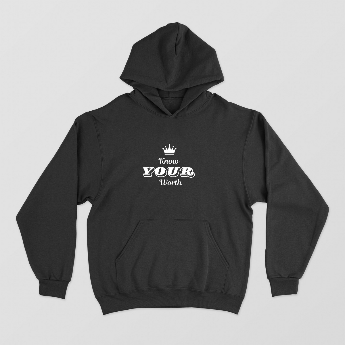 Know Your Worth – Self Love & Confidence Quote Unisex Hoodie by GV Creations