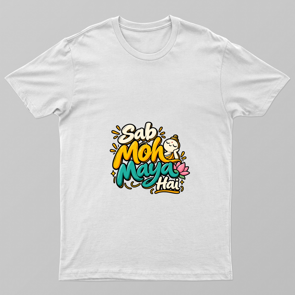 Sab Moh Maya Hai Unisex T-shirt by @shodee_designs