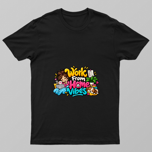 Work from home vibes Unisex T-shirt by @shodee_designs