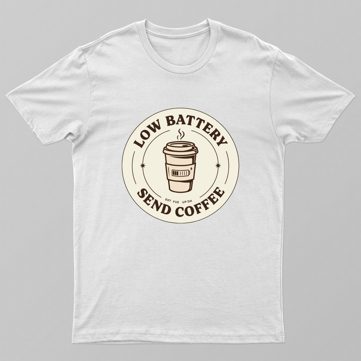 Low Battery Send Coffee Funny Vintage Badge T-Shirt Unisex T-shirt by SeJaa_Studio