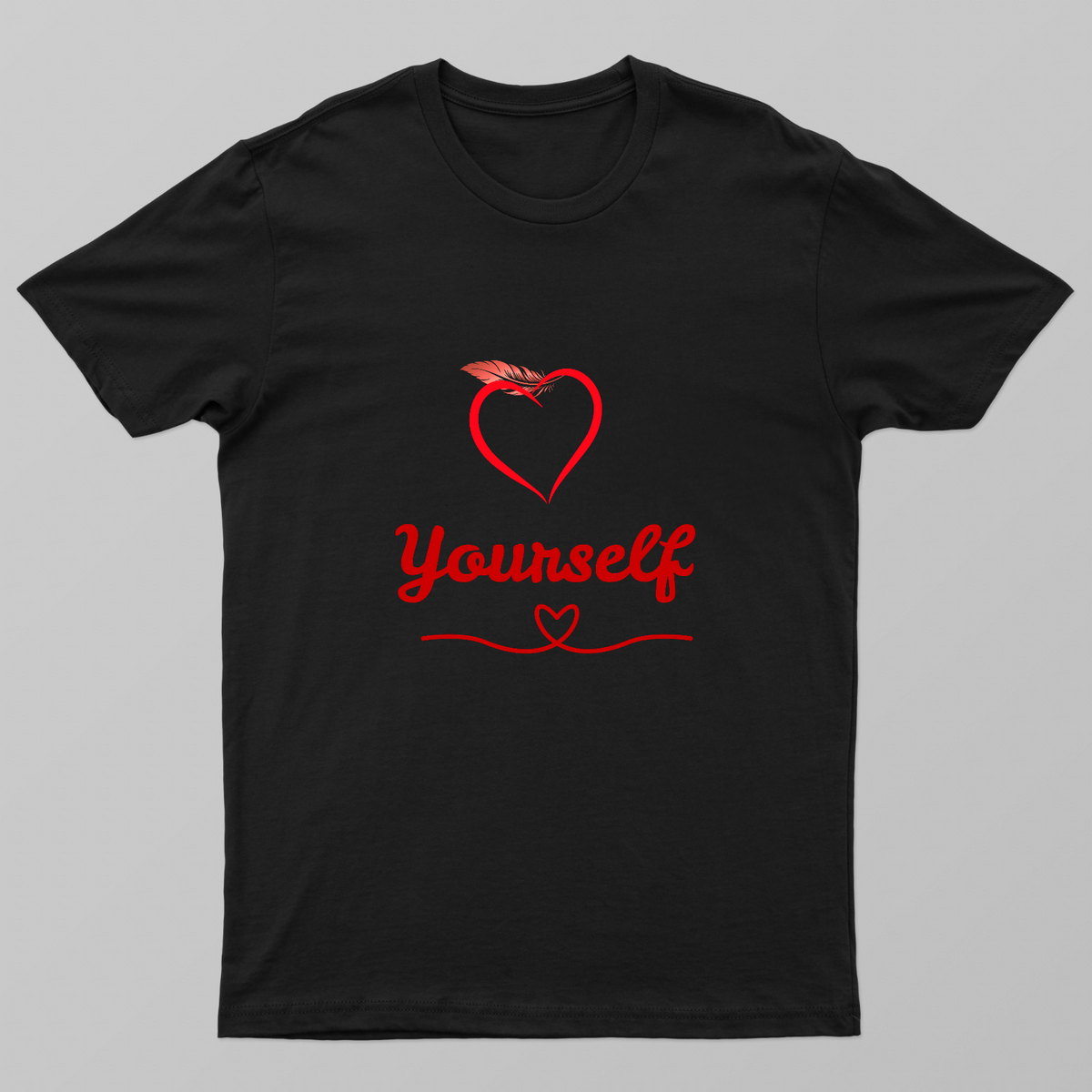 Love Yourself Heart Quote Design Unisex T-shirt by GV Creations