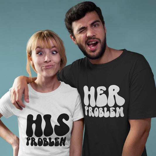 Our "His Problem" and "Her Problem" couple t-shirt set is a stylish way to show off your relationship. Made from high-quality materials, these t-shirts are comfortable and versatile, suitable for any occasion. Order yours today and make a statement about your love while letting everyone know who's really in charge!